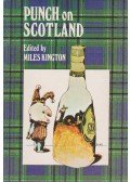 Miles Kington - Punch on Scotland