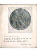 Csengeryné Nagy Zsuzsa - Magyar éremművészet a XIX. és XX. században
