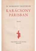 Maugham, W. Somerset - Karácsony Párisban