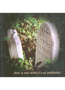Kövesdi Mónika - "Nem, te nem törlöd el a mi emlékünket", Tata 2004 antikvár könyv