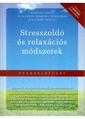 Martha Davis,Elizabeth Robbins Eshelman,Matthew McKay - Stresszoldó és relaxációs módszerek