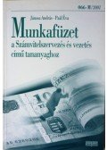 Jánosa András,Paál Éva - Munkafüzet ​a Számvitelszervezés és vezetés című tananyaghoz
