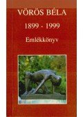 Bodri Ferenc - Vörös Béla emlékkönyv (dedikált)