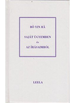 Bo Yin Rá - Saját ügyemben és Az írásaimról (aláírt),  2000 antikvár könyv