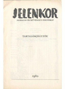 Pákolitz István - Jelenkor Irodalmi és Művészeti folyóirat - Tartalomjegyzék,  1980 antikvár könyv