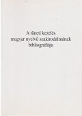 Pilling János - A tüneti kezelés magyar nyelvű szakirodalmának bibliográfiája
