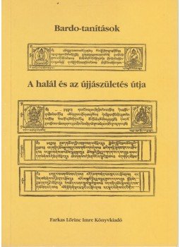 Lodö Láma - Bardo-tanítások Lodö Láma - Bardo-tanítások, Budapest 2000 antikvár könyv