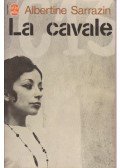 Albertine Sarrazin - La Cavale