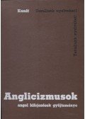 Kundt Ernő - Anglicizmusok