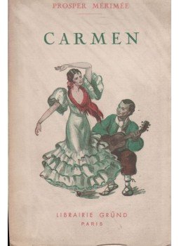 Prosper Mérimée - Carmen - Mateo Falcone - Les ames du purgatoire, Paris 0 antikvár könyv