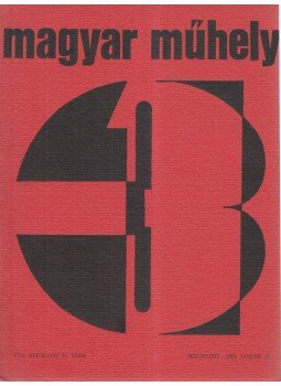 Márton László, Nagy Pál, Papp Tibor - Magyar Műhely 31. Márton László, Nagy Pál, Papp Tibor - Magyar Műhely 31., 1969 antikvár könyv