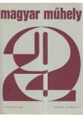 Márton László,Nagy László,Papp Tibor - Magyar Műhely 29.