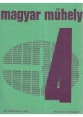 Márton László,Nagy László,Papp Tibor - Magyar Műhely 34.