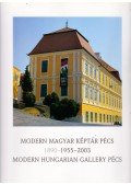 Sárkány József,Várkonyi György - Modern Magyar Képtár Pécs II. 1955-2003