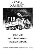 Dr. Tátrai Anna,Juhász Viktor - Speciális szállítmányozási tevékenységek