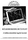 Mikolay Lászlóné - Külkereskedelmi ügylet