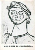 Mucsi András - Ámos Imre festőművész (1907-1944) emlékkiállítása