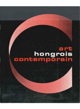 Csorba Géza - Art Hongrois contemporain Csorba Géza - Art Hongrois contemporain, 1970 antikvár könyv
