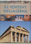 Kertész István - Ez történt Hellaszban