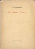 Végh György - Játékos ifjúság (aláírt)