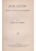 Ferenczy Ferenc - Rab lélek