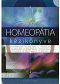 Dr. Borbély Katalin,Dr. Hídvégi Zsófia,Dr. Papp Huba,Dr. Sal Péter,Dr. Deák Valéria,Dr. Sebő Zsuzsanna,Katona Edit,dr.,Dr. Tóth János - A homeopátia kézikönyve