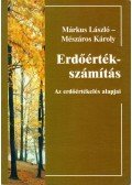 Márkus László,Mészáros Károly - Erdőérték-számítás
