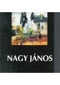Kövesdi Mónika - Nagy János festőművész kiállítása