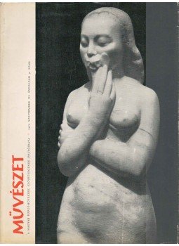 Solymár István - Művészet 1970. szeptember, XI. évf. 9. szám Solymár István - Művészet 1970. szeptember, XI. évf. 9. szám, null 1970 antikvár könyv