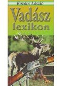 Kovács László - Vadászlexikon