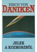 Erich von Däniken - Jelek a kozmoszból
