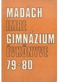 Gémes Attila - A budapesti Madách Imre Gimnázium évkönyve 1979-80