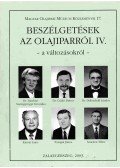 Horváth Róbert - Beszélgetések az olajiparról IV.