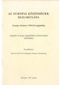 Havas István - Az európai közösségek kialakulása