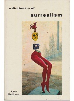 Pierre, José - A Dictionary of Surrealism Pierre, José - A Dictionary of Surrealism, Paris 1974 antikvár könyv