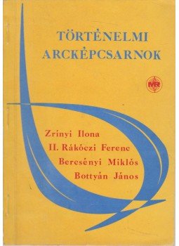 R. Várkonyi Ágnes - Történelmi arcképcsarnok R. Várkonyi Ágnes - Történelmi arcképcsarnok, 1976 antikvár könyv
