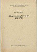 Kristó Gyula - Magyarország története 895-1301