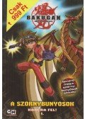 WEST, TRACEY - Bakugan - A szörnybunyósok