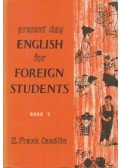 Candlin, E. Frank - Present Day English for Foreign Students 2.