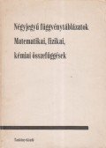 Hack Frigyes,Kugler Sándorné,Tóth Géza - Négyjegyű függvénytáblázatok