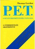  Dr. Thomas Gordon - P.E.T. - A szülői eredményesség tanulása