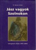 Nemes András Dr. - Jász vagyok Szolnokon