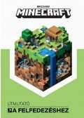 Stephanie Milton - Minecraft - Útmutató a felfedezéshez