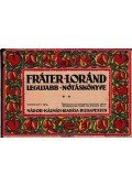 Fráter Loránd - Fráter Lóránd Legujabb Nótáskönyve II.