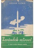 Kühár Flóris - Zarándok szívvel