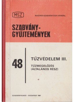 Kreisz György - Tűzvédelem III. - Tűzmegelőzés (Általános rész), Budapest 1987 antikvár könyv