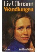 Liv Ullmann - Wandlungen