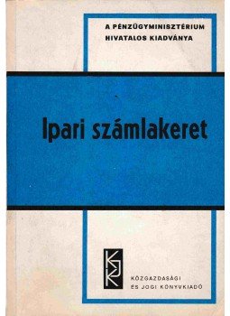 Dalos Vilmos - Ipari számlakeret Dalos Vilmos - Ipari számlakeret, Budapest 1971 antikvár könyv