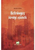 Nemere István - Botrányos királyi esküvők