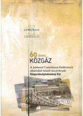 Kotosz Balázs,Pál Tamás - 60 éves a Közgazdaságtudományi Egyetem III. kötet
